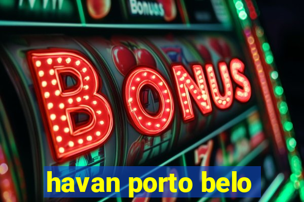 havan porto belo